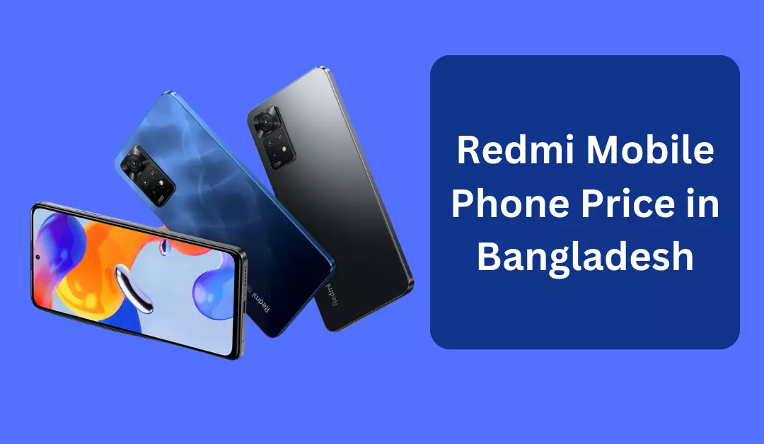 Redmi Mobile Phone Price in Bangladesh