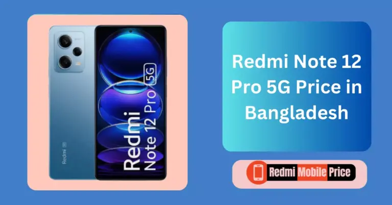 Redmi Note 12 Pro 5G Price in BD [Specification]