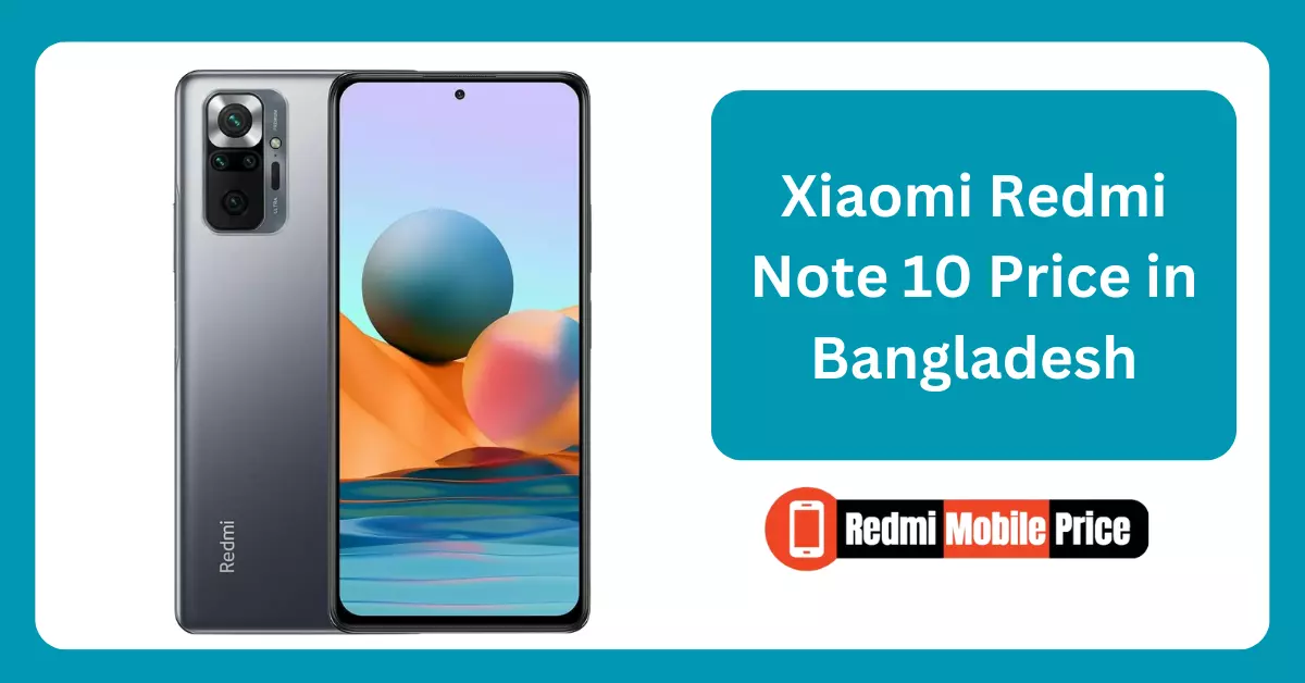 Xiaomi Redmi Note 10 Price in Bangladesh