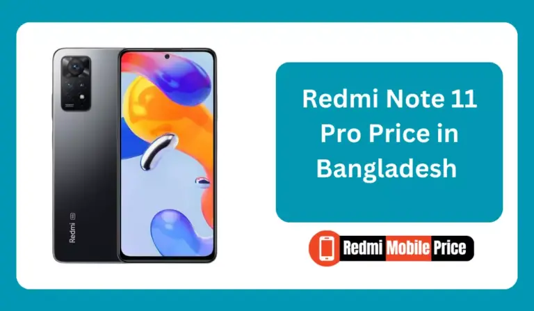 Redmi Note 11 Pro Price in Bangladesh